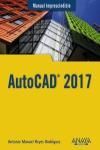 AUTOCAD 2017. MANUAL IMPRESCINDIBLE