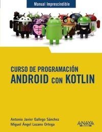 CURSO DE PROGRAMACIN. ANDROID CON KOTLIN