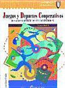 JUEGOS Y DEPORTES COOPERATIVOS