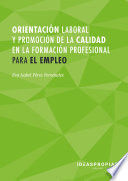 MF1446_3 ORIENTACIN LABORAL Y PROMOCIN DE LA CALIDAD EN FORMACIN PROFESIONAL PARA EL EMPLEO