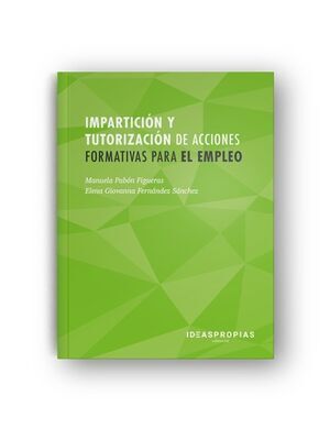 MF1444_3 IMPARTICIN Y TUTORIZACIN DE ACCIONES FORMATIVAS PARA EL EMPLEO