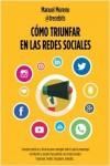 CMO TRIUNFAR EN LAS REDES SOCIALES