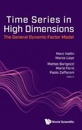 TIME SERIES IN HIGH DIMENSIONS: THE GENERAL DYNAMIC FACTOR MODEL