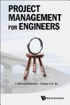 PROJECT MANAGEMENT FOR ENGINEERS