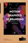 MOTION GRAPHICS IN BRANDING